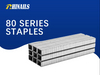 Rhinails Serie 80 Series Galvanized Steel Staples | Rango de tamaño completo (1/4 'a 3/5 ')