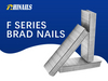 Rhinails F Series Fine-Brad Nails | Trabajo de muebles y equipaje premium (10-50 mm): uñas recolectadas con división cero